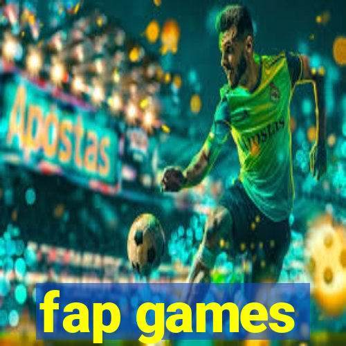 fap games